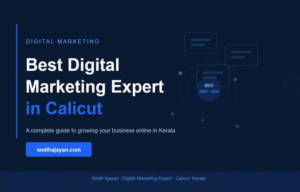 Best Digital Marketing Expert in Calicut